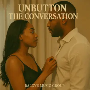 Unbutton the Conversation