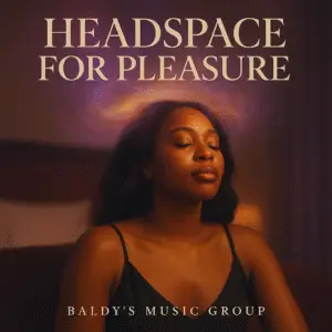 Headspace for Pleasure