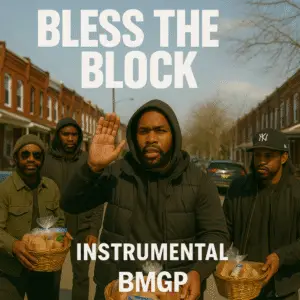 Bless the Block BMGP